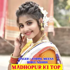 Madhopur Ki Top